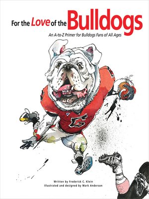 cover image of For the Love of the Bulldogs